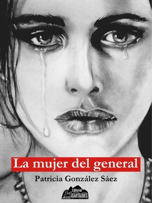 cover image of La mujer del general